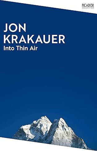 Into Thin Air - A Personal Account of the Everest Disaster